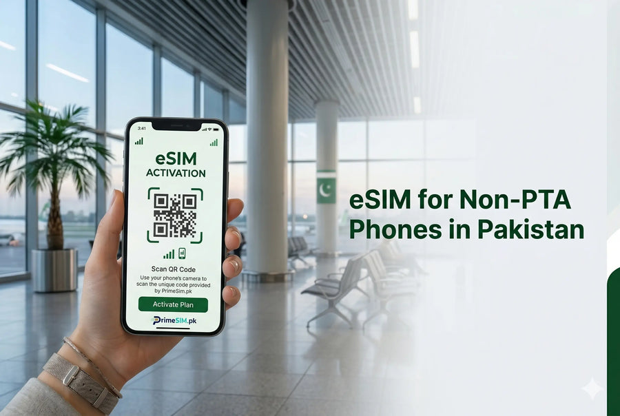 eSIM for Non-PTA Phones in Pakistan: Does It Work and How to Use It?